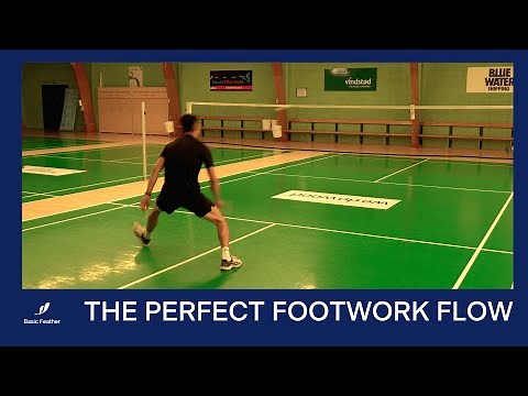 How to get the PERFECT badminton FOOTWORK | Presented by Basic Feather
