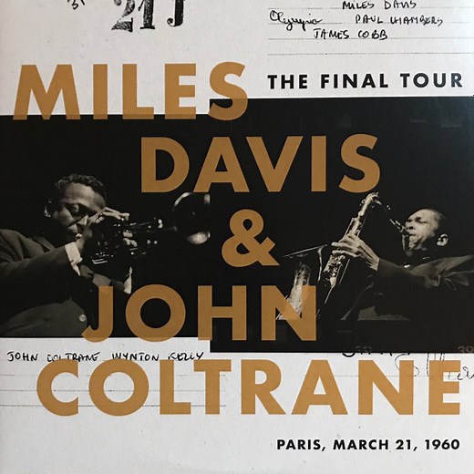 Miles Davis & John Coltrane - The Final Tour: Paris, March 21, 1960