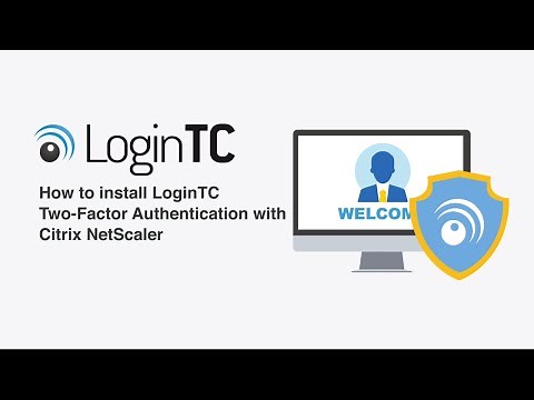 Citrix NetScaler Two Factor Authentication