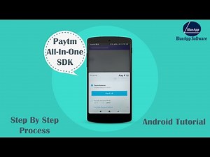 Paytm All-in-One SDK Integration Android tutorial- Latest Paytm Payment Gateway Integration