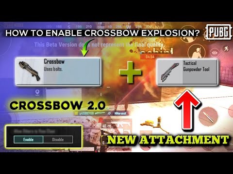 Crossbow 2.0 new attachment, enable Explosive bolts, What is Tactical Gunpowder Tool, where to find