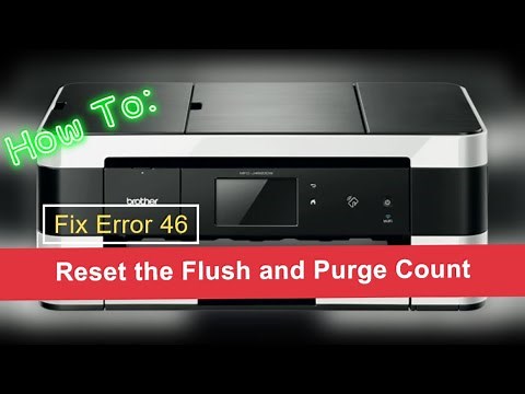 Fix Ink Absorber Pad Full - Reset the PURGE and FLUSH Counter on Brother Printer (Error 46)