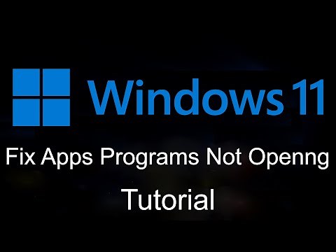 Apps and Games Not Opening in Windows 11 (Solved)