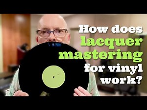 How Do We Get Your Music Into That Tiny Groove on Your Record? 🤔 - How Lacquer Mastering Works