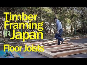 Timber Frame Tiny House in Japan - Floor Joists (S2E20)