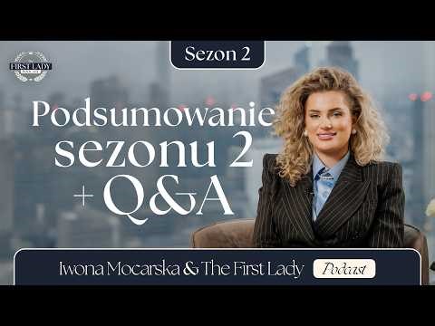 PODSUMOWANIE 2 SEZONU + Q&A | Iwona Mocarska
