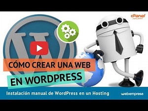 Instalación manual de WordPress en un Hosting