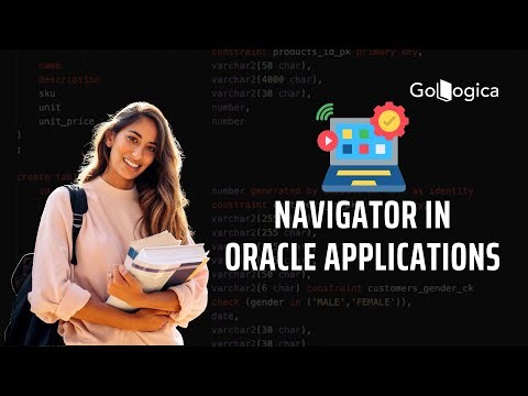 Navigator in Oracle Applications Explained | Complete Navigation Guide for Beginners | GoLogica