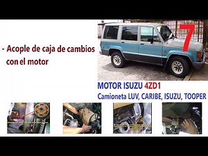 7 Armado del motor 4ZD1 (Acople o puesta del motor con la caja de cambios)