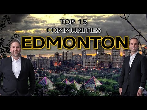 Edmonton Alberta Canada | TOP 15 COMMUNITIES TO LIVE IN