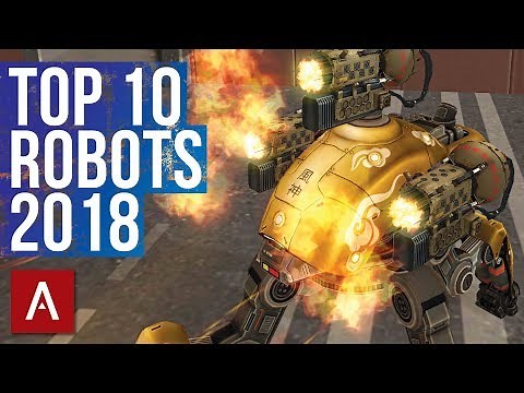 War Robots Top 10 Best Robots in 2018