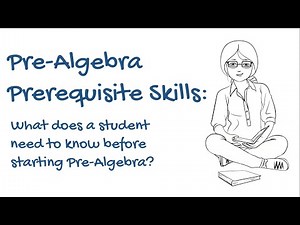 Pre Algebra Prerequisite Skills
