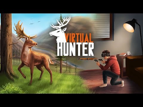 Virtual Hunter | Gameplay Trailer 2023