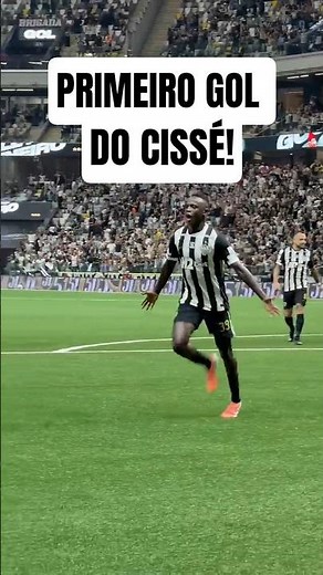 CISSÉ faz o PRIMEIRO GOL pelo GALO!