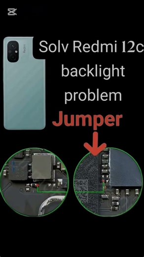 solv redmi 12c backlight problem jumper #xiomi