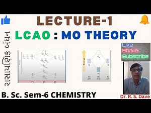 LCAO: Molecular Orbital Theory: General Chemistry