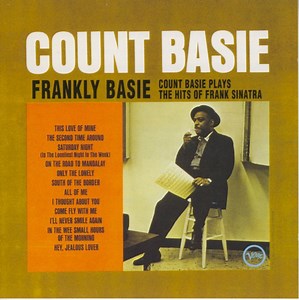 Count Basie - Frankly Basie-Count Basie Plays The Hits Of Frank Sinatra