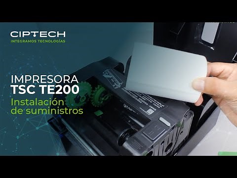 Instalación de suministros de la impresora TSC TE200 | CIPTECH