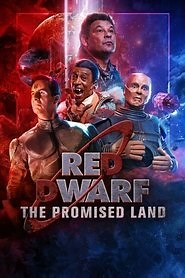 Red Dwarf: The Promised Land (2020) - AZ Movies