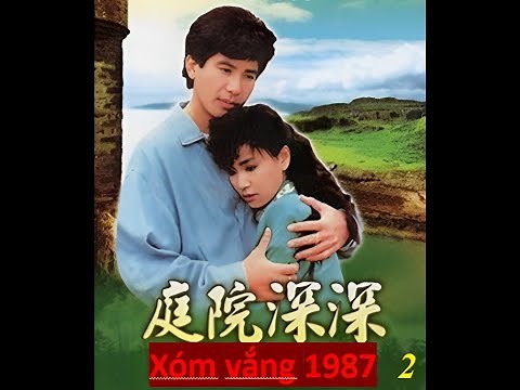 Xóm vắng / Tập 2/ Thuyết minh