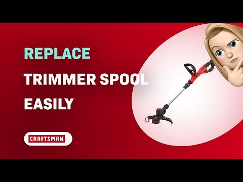 How to Easily Replace the Trimmer Spool on Craftsman CMCST900