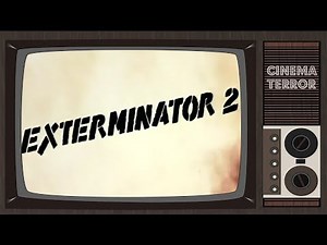 Exterminator 2 (1984) - Movie Review