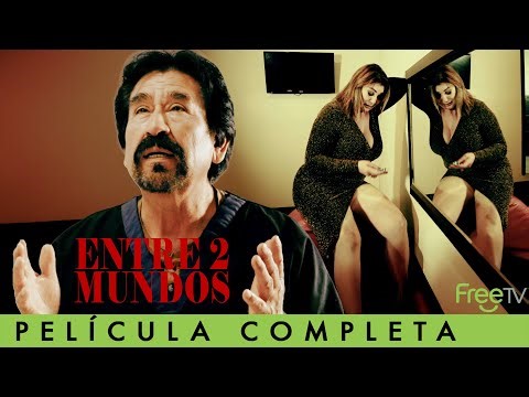 Vende su Cuerpo en la frontera para Sobrevivir | Entres 2 Mundos | FreeTV | Película de Inmigrantes