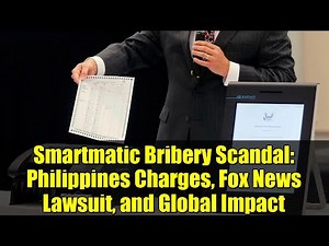 Smartmatic Bribery Scandal: Philippines Charges, Fox News Lawsuit, and Global Impact