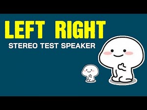 L R test - left right stereo sound test