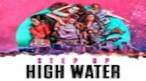 Watch Step Up: High Water Season 2 Episode 2 - Splits