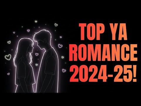 Must-Read YA Contemporary Romance Books 2024–2025!