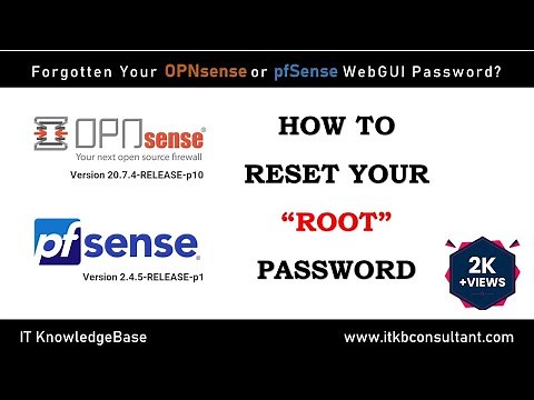 Reset the Forgotten Password of OPNsense & pfSense WebGUI