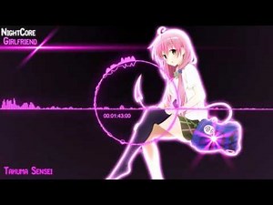 NightCore girlfriend