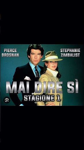 #Mai dire sì#Remington Steele#1982#Serie TV 5 Stagioni#Pierce Brosnan#Stephanie Zimbalist#Back '80