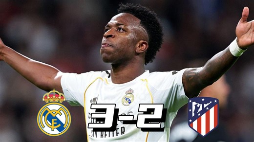 维尼修斯梅开二度，皇家马德里逆转马德里竞技，莫利纳神仙球