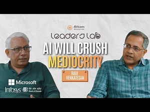 Leading Through Chaos, Culture and AI | ‪‪@RaviVenkatesan1‬ | Arkam Leaders Lab Ep 2