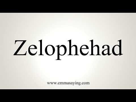 How To Pronounce Zelophehad