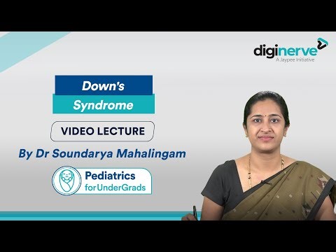 Pediatrics UG - Down's Syndrome | Lecture by Dr. Soundarya Mahalingam