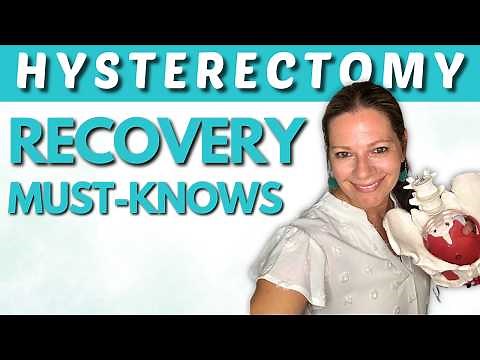 Managing Pain and Discomfort After a Hysterectomy: Expert Advice