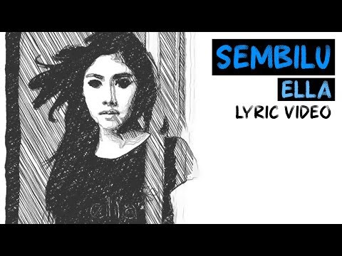 Ella - Sembilu (Official Lyric Video)