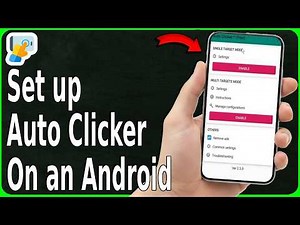 How to Use Auto Clicker on Android - Step-by-Step Full Tutorial