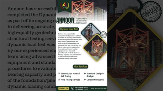Annoor Test Labs Engineering Services Pvt. Ltd. – Dynamic Load Test Completed | ANNOOR TEST LABS AND ENGINEERING SERVICES PRIVATE LIMITED