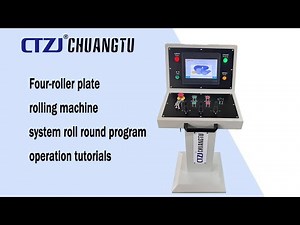 4-roller plate rolling machine system roll round program operation tutorials