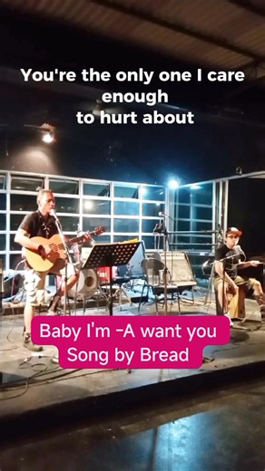 Music is my stress reliever. Baby I'm -A want you by Bread. 4M's Acoustic Song cover. | Orlando R. Bautista