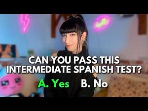 Intermediate Spanish Quiz (B1–B2): Can you pass this test? 🇪🇸