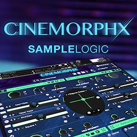 Sample Logic Introduces Cinemorphx for Kontakt