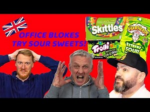 British Blokes Try Sour Sweets | Office Blokes Try