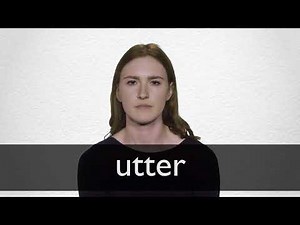 How to pronounce UTTER in British English