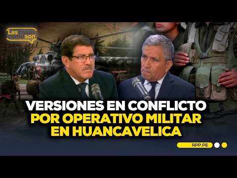 Military operation in Huancavelica: questions raised after statements about armed attack #LASCOSA...