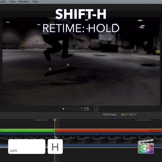 Final Cut Pro Shortcut | Shift-H | Retime set to Hold